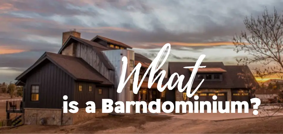 What is a Barndominium