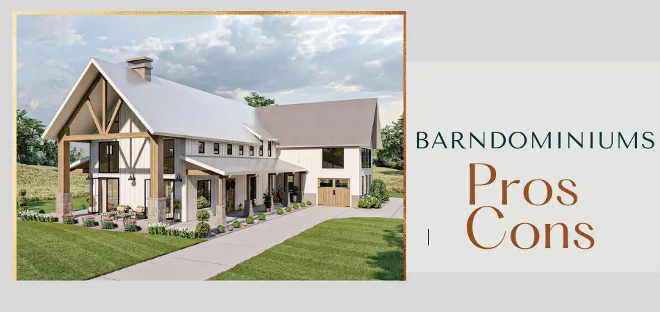 barndominiums pros and cons