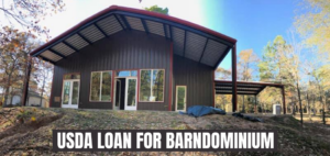 USDA Loan for Barndominium