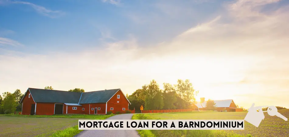 Can You Get A Mortgage Loan For A Barndominium