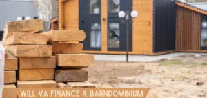 Will VA Finance A Barndominium